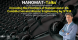 NANOMAT-Talks #5 | "Exploring the Frontiers of Nanoscience: INL Contribution and