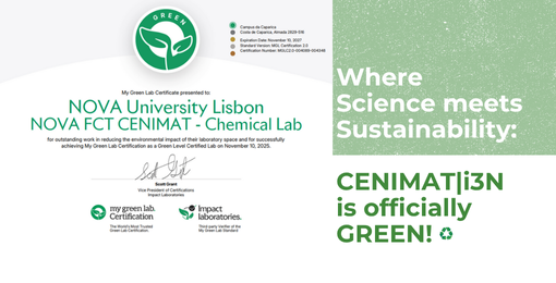 Where Science meets Sustainability: CENIMAT|i3N is officially GREEN!